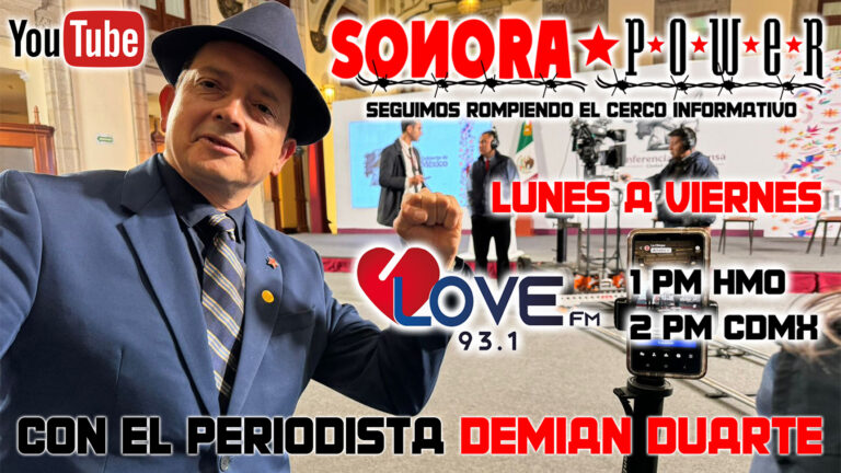 Sonora Power del 03-12-2024: SonoraPower |6 años de la 4T, cómo México ha cambiado… Hoy reflexionamos