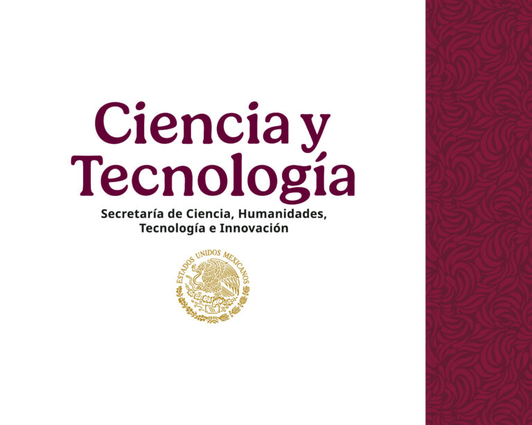 15 convocatorias de la Secretaría de Ciencia y Tecnología que contribuyen a hacer de México una potencia científica y tecnológica