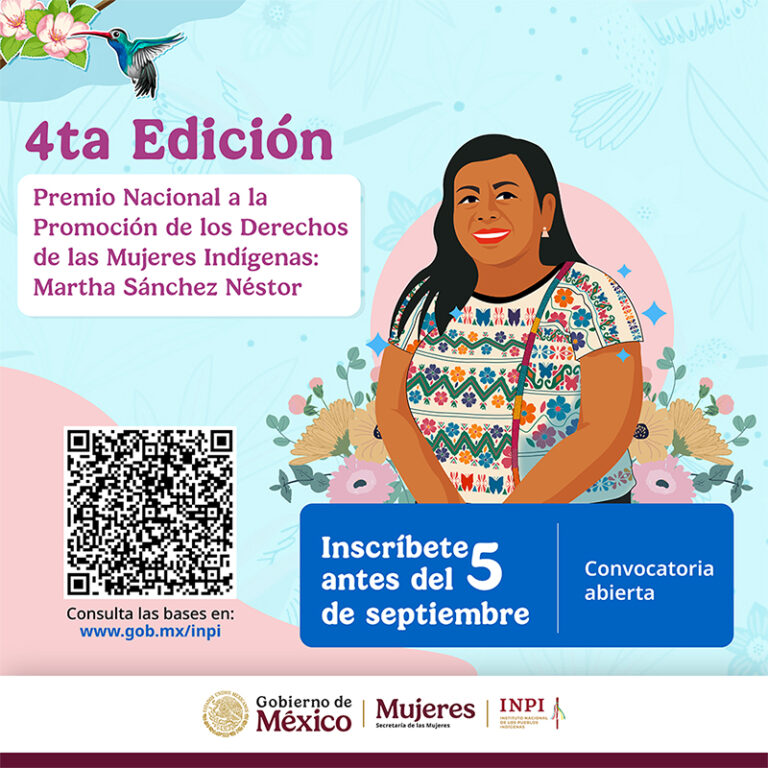 Secretaría de las Mujeres e INPI convocan aPremio Nacional a la Promoción de los Derechos de las Mujeres Indígenas: Martha Sánchez Néstor