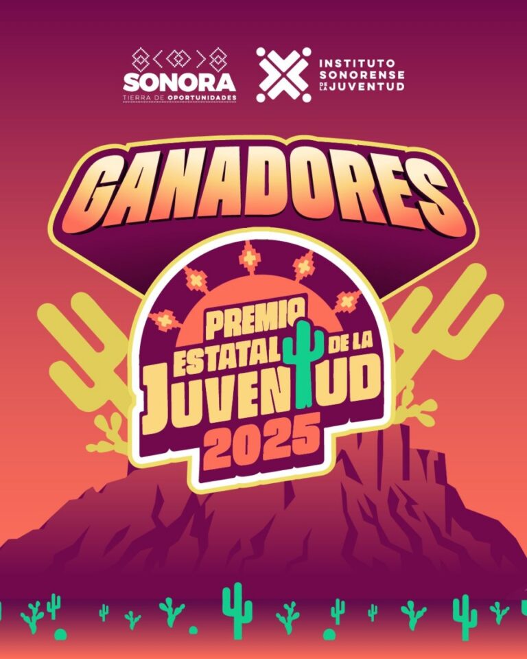 Anuncia Gobierno de Sonora a las y los ganadores del Premio Estatal de la Juventud 2025