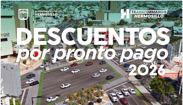 En enero otorga Ayuntamiento de Hermosillo 15% de descuento en pago de Predial 2026