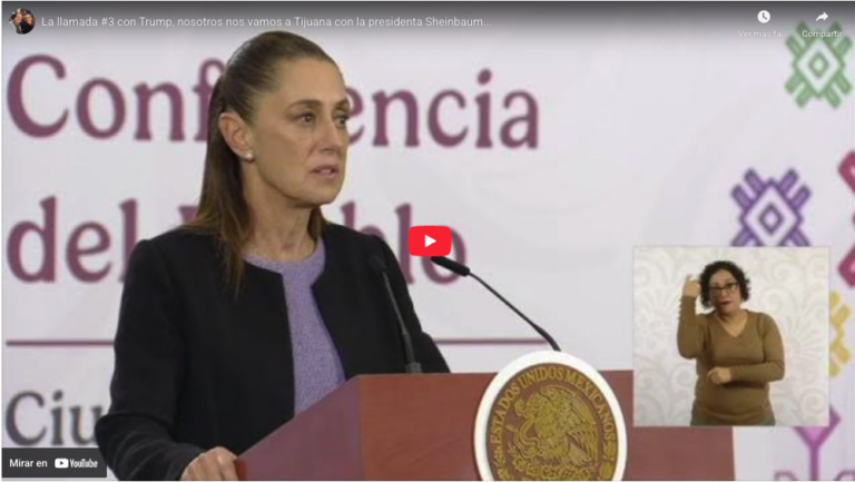La llamada #3 con Trump, nosotros nos vamos a Tijuana con la presidenta Sheinbaum…