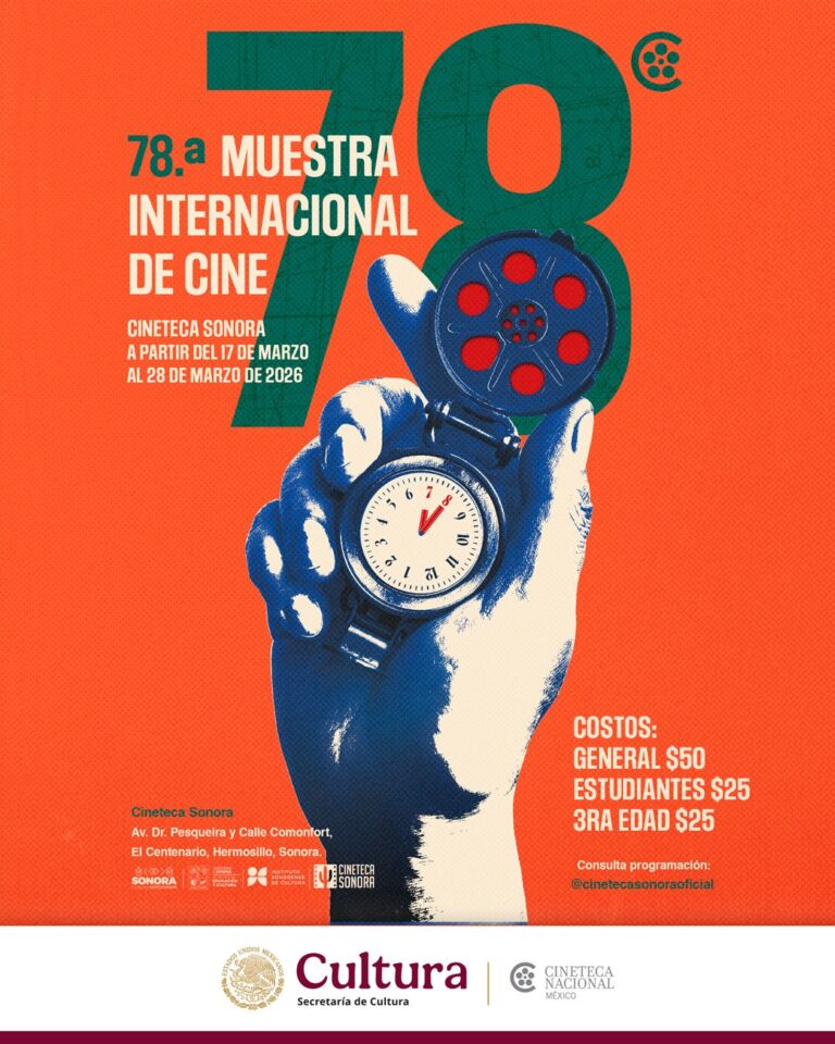 Gobierno de Sonora invita a disfrutar de la 78ª Muestra Internacional de Cine en la Cineteca Sonora