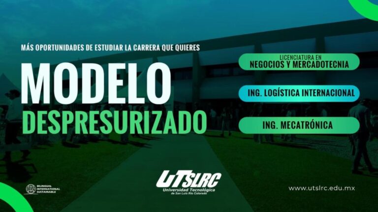 Gobierno de Sonora amplía acceso a la educación superior con modelo despresurizado: Universidad Tecnológica de SLRC