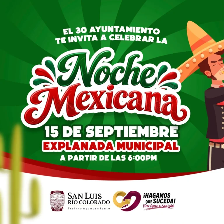 Invita 30 Ayuntamiento a celebrar el 216 Aniversario de la Independencia con una gran Noche Mexicana